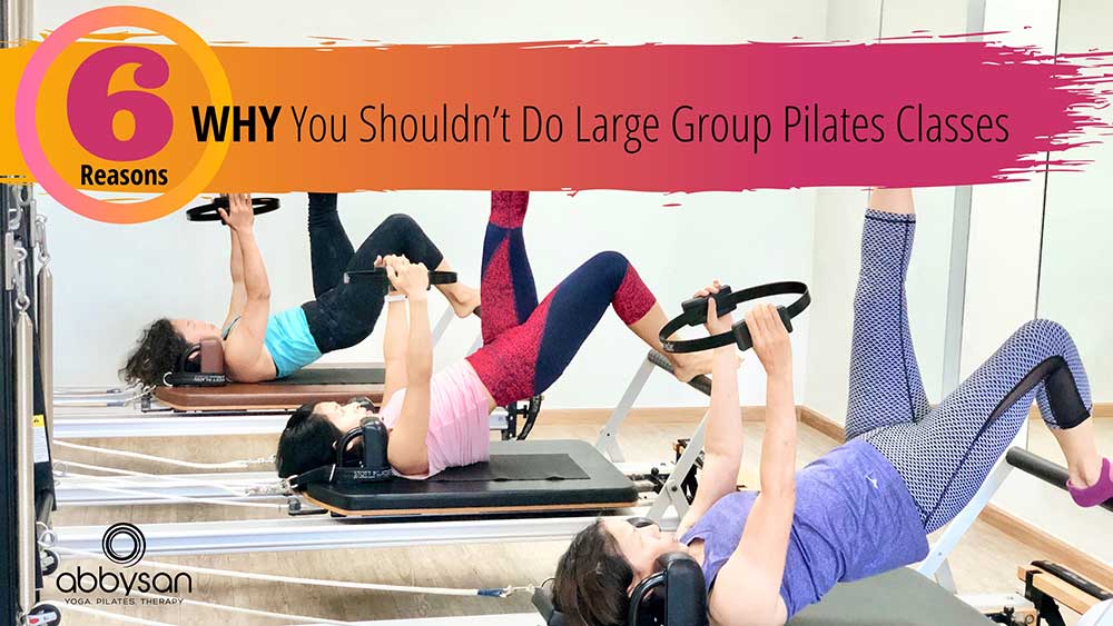 6 Reasons Why You Shouldn't Do Large Pilates Classes